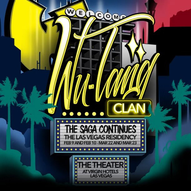 Wu-Tang Clan announce Super Bowl & March Madness residencies in Vegas