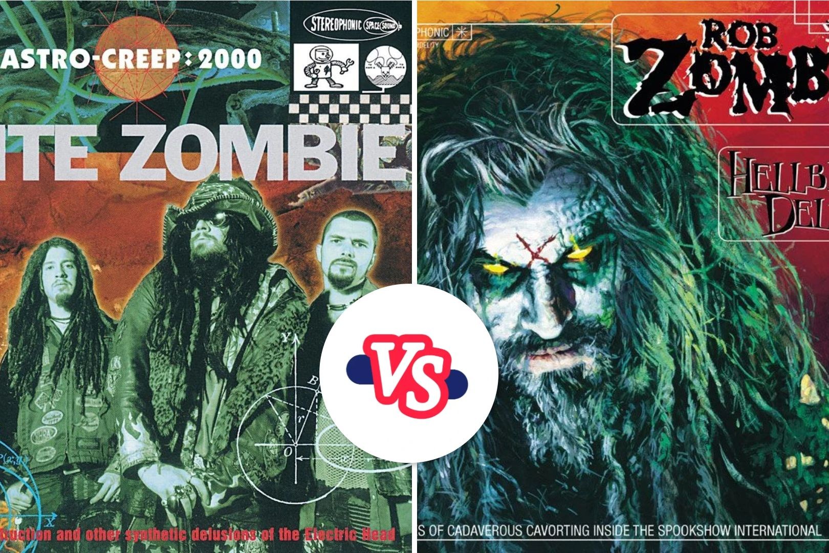 Rob Zombie Album – ‘Astro-Creep: 2000’ vs. ‘Hellbilly Deluxe’?
